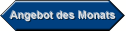 Angebot des Monats